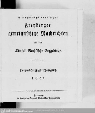 32.1831: Freiberger gemeinnützige Nachrichten für das Königl. Sächsische Erzgebirge : zum Besten des Nahrungsstandes, Bergbaues und der vaterländischen Geschichte