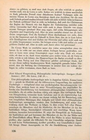 106-107 [Rezension] Hengstenberg, Hans-Eduard, Philosophische Anthropologie