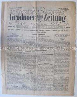 Mehrsprachige Ausgabe der "Grodnoer Zeitung" (deutsch, polnisch, hebräisch) mit Nachrichten von verschiedenen Kriegsschauplätzen