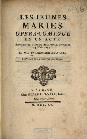 Les Jeunes Mariés : Opéra-Comique En Un Acte