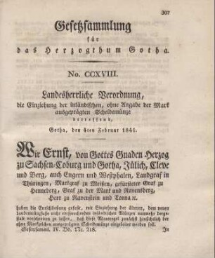 218. Landesherrliche Verordnung, die Einziehung der inländischen, ohne Angabe der Mark ausgeprägten Scheidemünzen betr., vom 4. Febr. 1841.