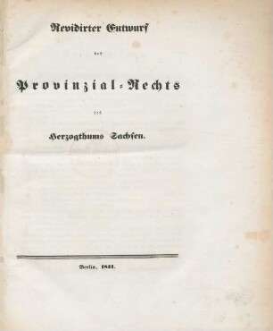 Revidirter Entwurf des Provinzial-Rechts des Herzogthums Sachsen