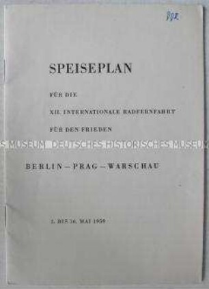 Speiseplan für die 12. Friedensfahrt