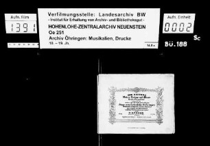 Kühner, Wilh., Die Heitern. Walzer, Galopp und Mazur für das Pianoforte, Hugo von Hohenlohe-Oehringen gewidmet, Mannheim, Heckel.