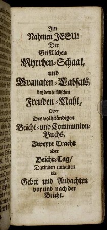 Zweyte Tracht oder Beicht-Tag.