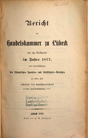 Bericht der Handelskammer zu Lübeck. 1877