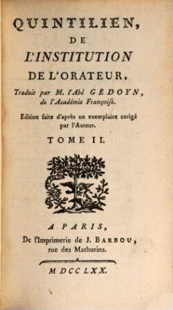 Quintilien, De L'Institution De L'Orateur, 2