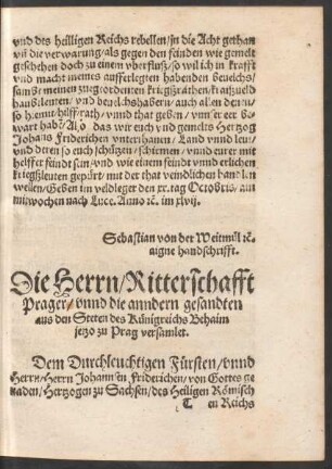 Die Herrn/ Ritterschafft Prager/ unnd die anndern gesandten aus den Steten des Künigreichs Behaim ...