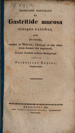 Diss. inaug. de gastritide mucosa, eiusque exitibus