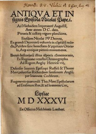 Antiqua et insignis Epistola Nicolai Pape I Ad Michaelem Imperatore[m] Augustu[m] Ante annos DC. data