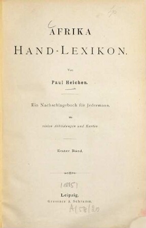 Afrika : Hand-Lexikon. Ein Nachschlagebuch f. Jedermann. Mit vielen Abb. u. Kt., 1