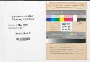 Entnazifizierung Rudolf Bayer , geb. 26.07.1889 (Leutnant)