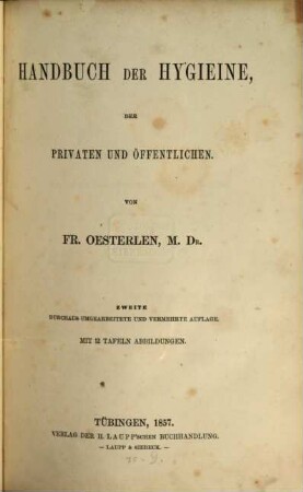 Handbuch der Hygieine, der privaten und öffentlichen