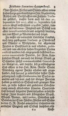 Friedens-Executions-Haupt-Recess : Wie derselbe im Namen Kayserl. u. zu Schweden Königl. Majestät Majestät durch dero darzu gevollmächtigte höchst commantirende Generalitäten... in... Nürnberg... d. 26. Monats-Tag Junii anno 1650 allerseits unterschrieben... worden
