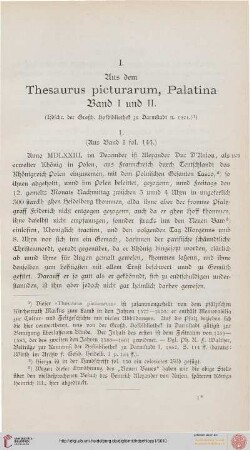 Aus dem Thesaurus picturarum, Palatina Band I und II