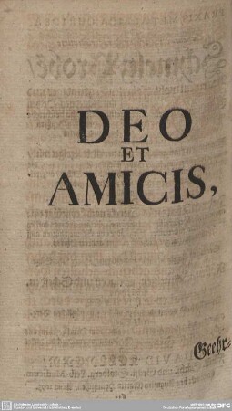 Deo et Amicis.