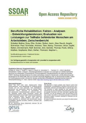 Berufliche Rehabilitation: Fakten - Analysen - Entwicklungstendenzen; Evaluation von Leistungen zur Teilhabe behinderter Menschen am Arbeitsleben; Zwischenbericht