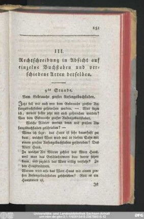 III. Rechtschreibung in Absicht auf einzelne Buchstaben und verschiedene Arten derselben.