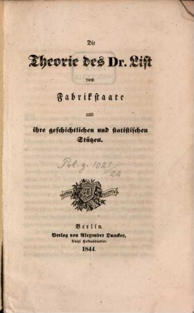 Die Theorie vom Fabrikstaate und ihre geschichtlichen und statistischen Stützen