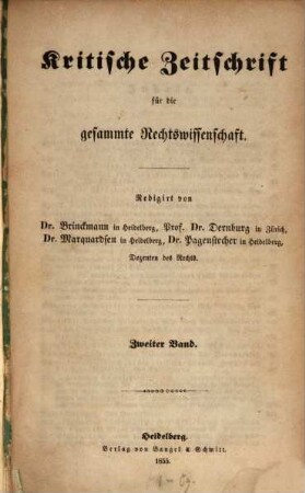 Kritische Zeitschrift für die gesammte Rechtswissenschaft, 2. 1855