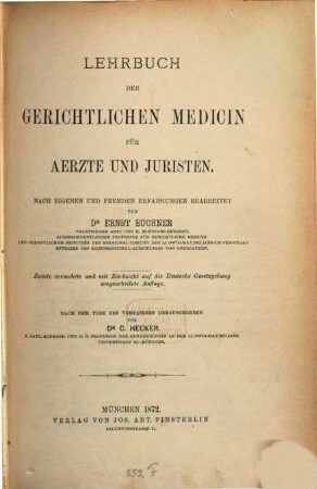 Lehrbuch der gerichtlichen Medicin für Aerzte und Juristen : nach eigenen und fremden Erfahrungen