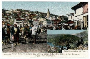 Serie Nr. 39/3: Balkan Kriegsschauplatz: 22.10.1915: Veles (Köprülü) von den Bulgaren besetzt.