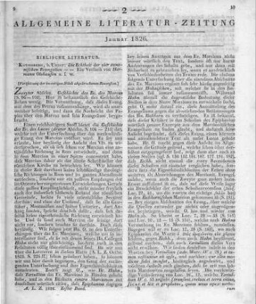 Olshausen, H.: Die Echtheit der vier canonischen Evangelien aus der Geschichte der zwei ersten Jahrhunderte erwiesen. Ein Versuch. Königsberg: Unzer 1823 (Fortsetzung der im vorigen Stück abgebrochenen Recension.)