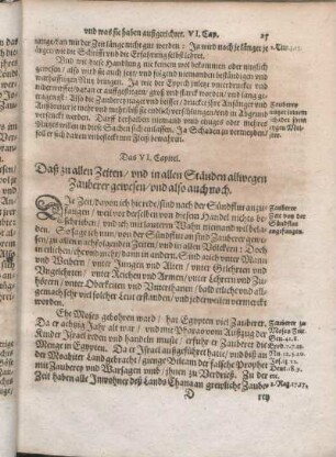 Das VI. Capitel. Daß zu allen Zeiten/ vnd in allen Ständen allwegen Zauberer gewesen/ vnd also auch noch.