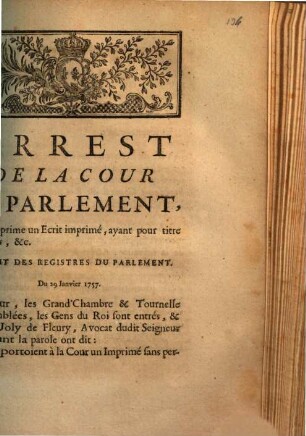 Arrest De La Cour De Parlement, Qui supprime un Ecrit imprimé, ayant pour titre Objets, &c. : Extrait Des Registres Du Parlement. Du 29 Janvier 1757.