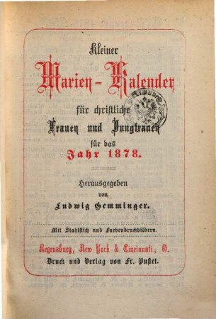 Kleiner Marien-Kalender für christliche Frauen und Jungfrauen. 1878