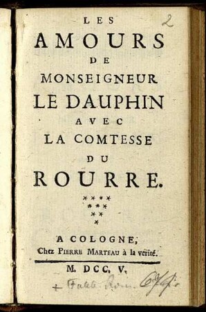 Les Amours De Monseigneur Le Dauphin Avec La Comtesse Du Rourre