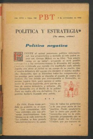 Política negativa : Política y estrategia - (No ataco, crítico)