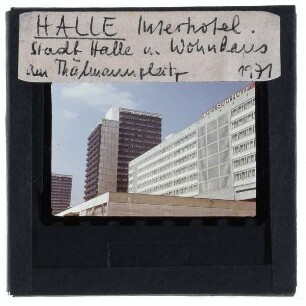 Halle (Saale), Riebeckplatz,Halle (Saale), Interhotel Stadt Halle