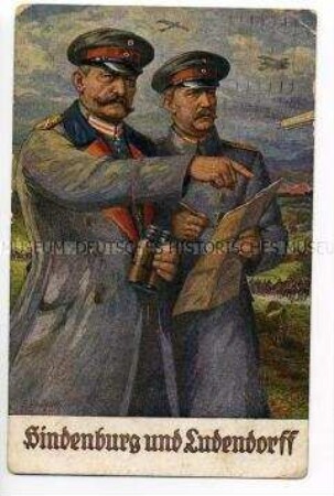 Hindenburg und Ludendorff als Feldherrn