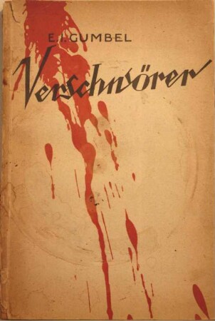 E.J. Gumbel: "Verschwörer", 1924