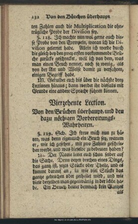 Vierzehente Lection. Von den Brüchen überhaupt, und den dazu nöthigen Vorbereitungs-Wahrheiten