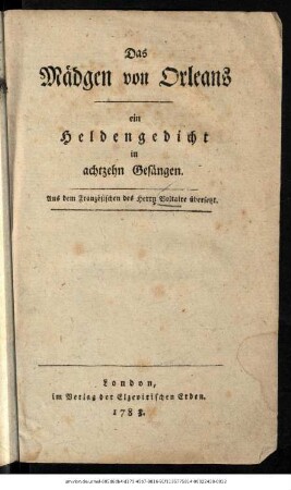 Das Mädgen von Orleans : ein Heldengedicht in achtzehn Gesängen