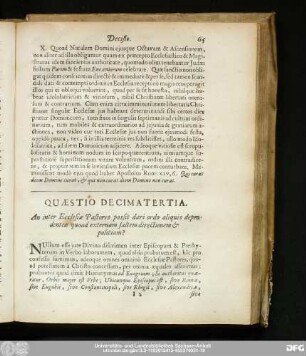 Quaestio Decimatertia. An inter Ecclesiae Pastores possit dari ordo aliquis dependentiae quoad externam saltem directionem & politiam?