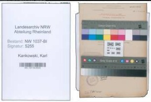 Entnazifizierung Karl Kankowski , geb. 18.03.1887 (Maschinenmeister)
