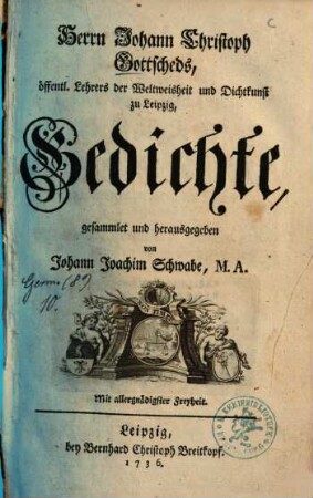 Herrn Johann Christoph Gottscheds, ... Gedichte