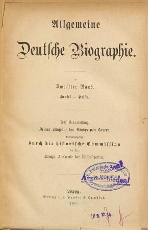 Allgemeine Deutsche Biographie, 12. Hensel - Holste