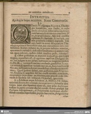 Introitus. Apologia huius necessitas. Status Controversiae