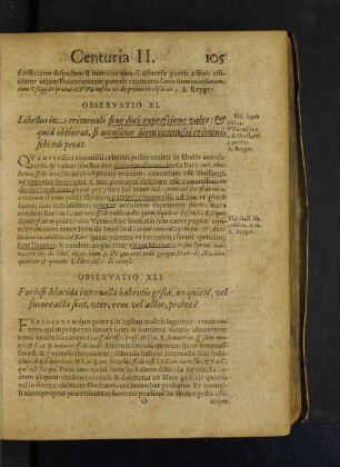 Observatio XLI. Furiosi dilucida interualla habentis gesta, anquietè, vel furore acta sint, uter, reus vel actor, probet?