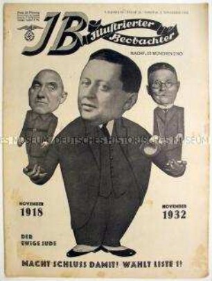 Wochenzeitschrift der NSDAP "Illustrierter Beobachter" u.a. zur Propagandafahrt Hitlers durch das Deutsche Reich anlässlich der Wahlen zum 21. Reichstag