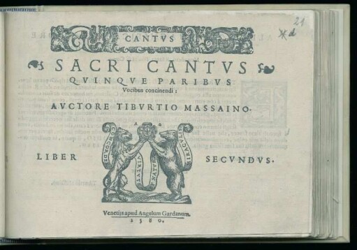 Tiburtio Massaino: Sacri cantus quinque paribus vocibus ... liber secundus. Cantus