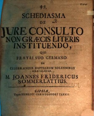 Schediasma de iureconsulto non graecis litteris instituendo