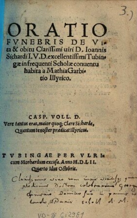 Oratio funebris de vita et obitu ... Joan[n]is Sichardi