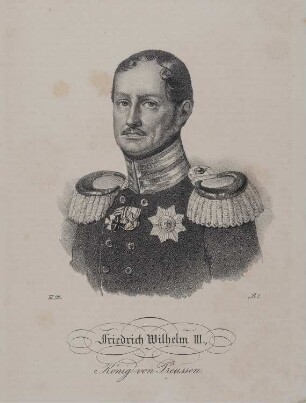 Friedrich Wilhelm III., König von Preußen (1770-1840, reg. 1797-1840)
