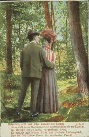 Heimlich, still und leise kommt die Liebe! Ganz still beim Mondenschein [...]
