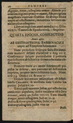 Quarta Epocha, Complectens Annos. 480. Ab Exstructione Tabernaculi usque ad Templum Salomonis.